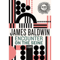 Encounter on the Seine: Essays - Hardcover