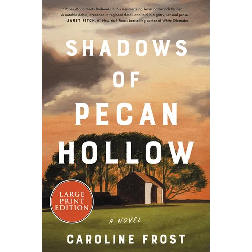 Shadows of Pecan Hollow - Paperback
