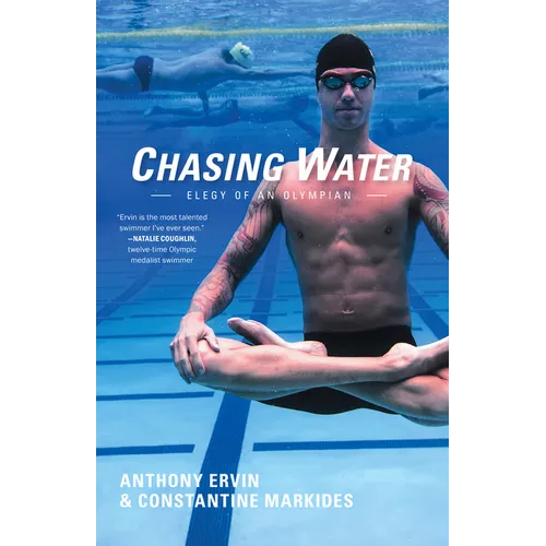 Chasing Water: Elegy of an Olympian - Paperback