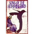 Song of the Hummingbird - Paperback