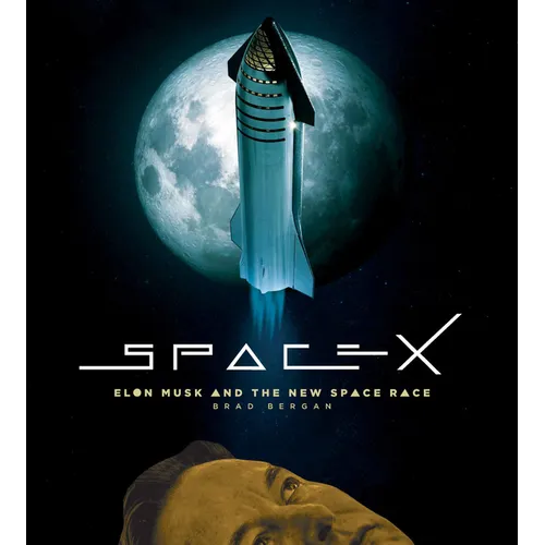 Spacex: Elon Musk and the Final Frontier - Hardcover