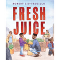 Fresh Juice - Hardcover