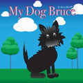 My Dog Bruce - Paperback