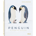 Penguin: A Story of Survival - Hardcover