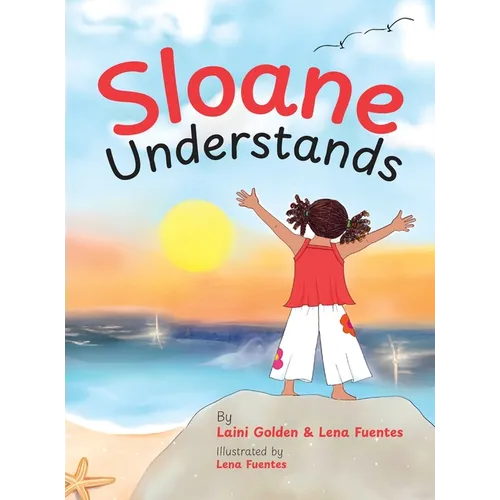Sloane Understands - Hardcover