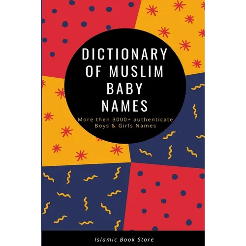 Dictionary of Muslim Baby Names - Paperback