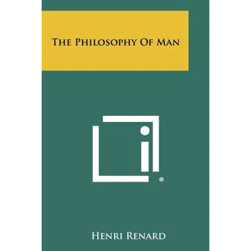 The Philosophy Of Man - Paperback