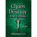 Chaos and Destiny - Hardcover