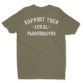 Support Your Local Paratroopers Military Shirt