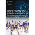 Understanding Personalisation: New Aspects of Design and Consumption - Paperback