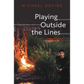 Playing Outside the Lines: Collected Plays 1 - Paperback