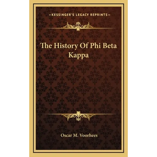 The History Of Phi Beta Kappa