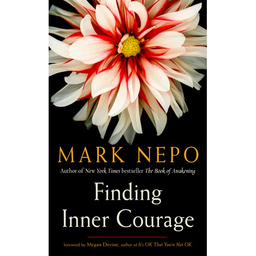 Finding Inner Courage - Paperback