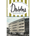 Denholms: The Story of Worcester's Premier Department Store