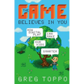 Game Believes in You - Hardcover