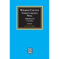 Wilkes County, North Carolina Wills, 1778-1811