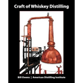 Craft of Whiskey Distilling - Paperback