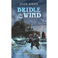Bridle the Wind - Paperback