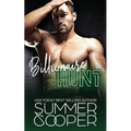 Billionaire Hunt: A Surrogate Billionaire Contemporary Romance - Paperback