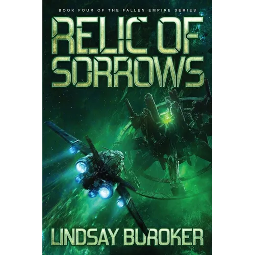 Relic of Sorrows: Fallen Empire, Book 4 - Paperback