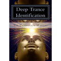 Deep Trance Identification: The Companion Manual - Paperback