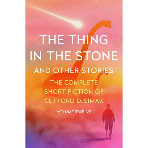 The Thing in the Stone: And Other Stories - Paperback