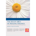 The Kelley ABCs of Healing Feelings: A Neurocognitive Affective Positive Ego Building System - Paperback