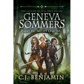 Geneva Sommers and the Secret Legend - Hardcover
