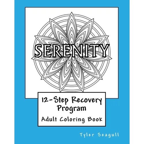 12-Step Recovery Program Adult Coloring Book - Paperback