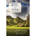 Between My Father and the King: New and Uncollected Stories - Paperback