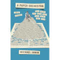 A Paper Orchestra - Paperback