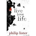 Live Love Life - Paperback