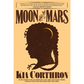 Moon and the Mars - Paperback