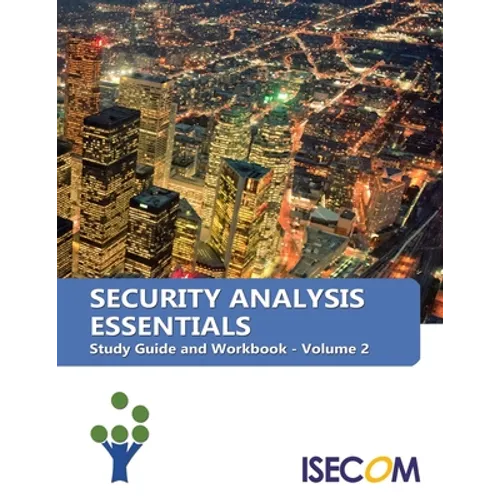Security Analysis Essentials: Study Guide and Workbook - Volume 2 - Paperback