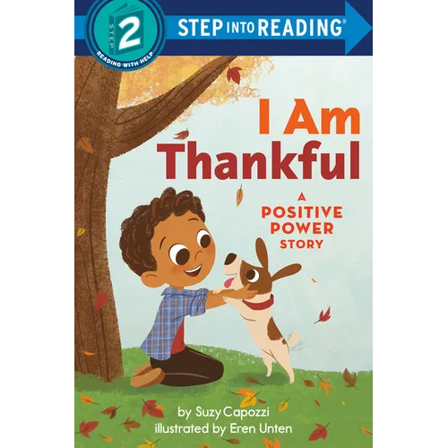 I Am Thankful: A Positive Power Story - Paperback