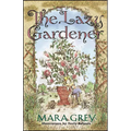 The Lazy Gardener - Paperback
