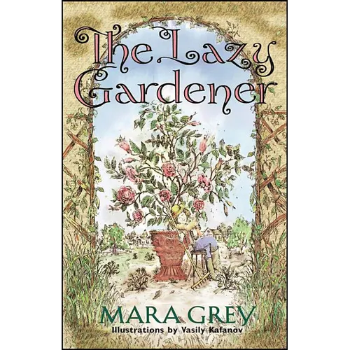 The Lazy Gardener - Paperback