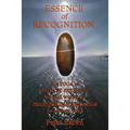 Essence of Recognition: The Yoga of Radiant Presence Revealed Within the PRATYABHIJNA HRIDAYAM for Modern Yogis - Paperback