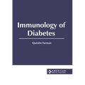 Immunology of Diabetes - Hardcover