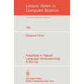 Anaphora in Natural Language Understanding: A Survey - Paperback