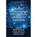 Multilevel Modeling Methods with Introductory and Advanced Applications - Paperback