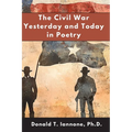 The Civil War Yesterday and Today in Poetry