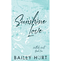 Sunshine Love: A Small Town, Single Dad Romance - Paperback