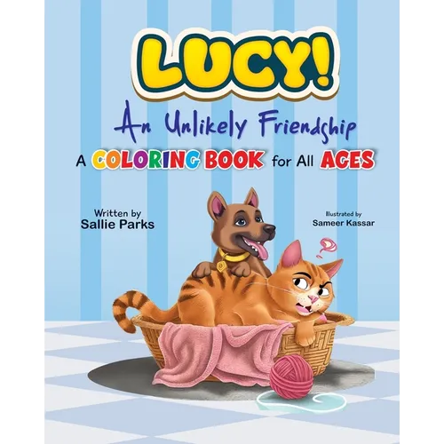 Lucy: A Coloring Book for All Ages - Paperback