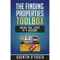 The Finding Properties Toolbox: Buying Real Estate at a Discount - Paperback