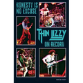 Honesty Is No Excuse: Thin Lizzy On Record - Paperback