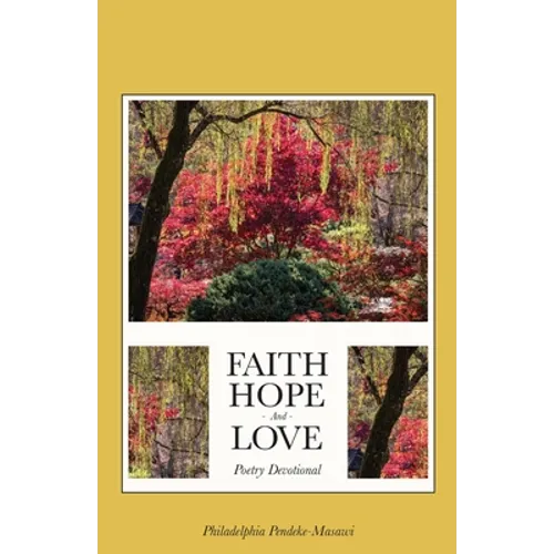 Faith, Hope, And Love Poetry Devotional - Paperback