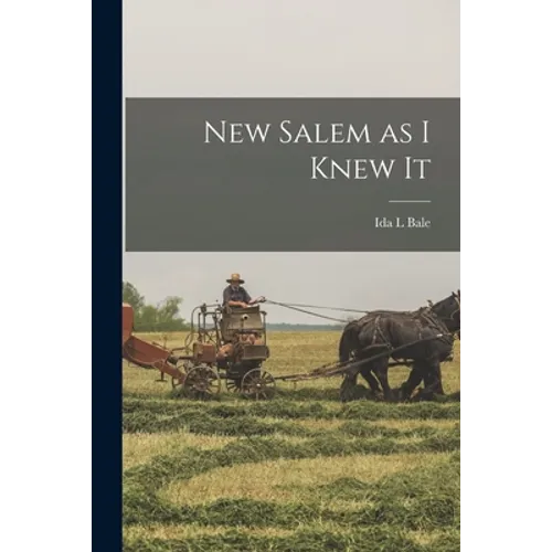 New Salem as I Knew It