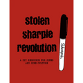 Stolen Sharpie Revolution (Hc) - Hardcover