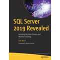 SQL Server 2019 Revealed: Including Big Data Clusters and Machine Learning - Paperback